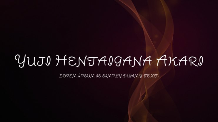 Beispiel einer Yuji Hentaigana Akari-Schriftart