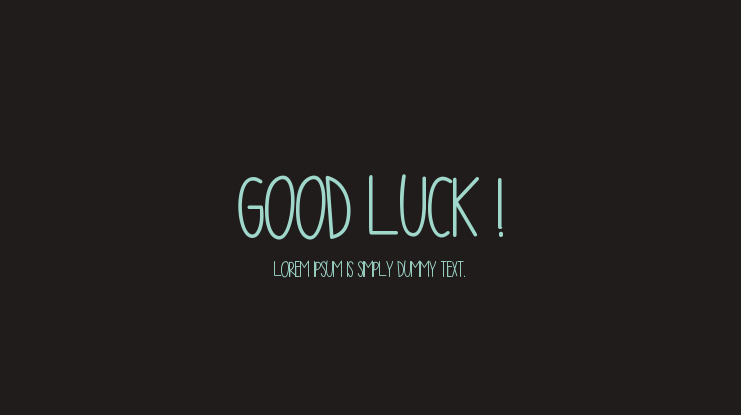 Beispiel einer Good Luck Regular-Schriftart