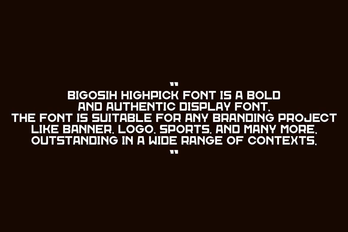Beispiel einer Bigosih Highpick Regular-Schriftart