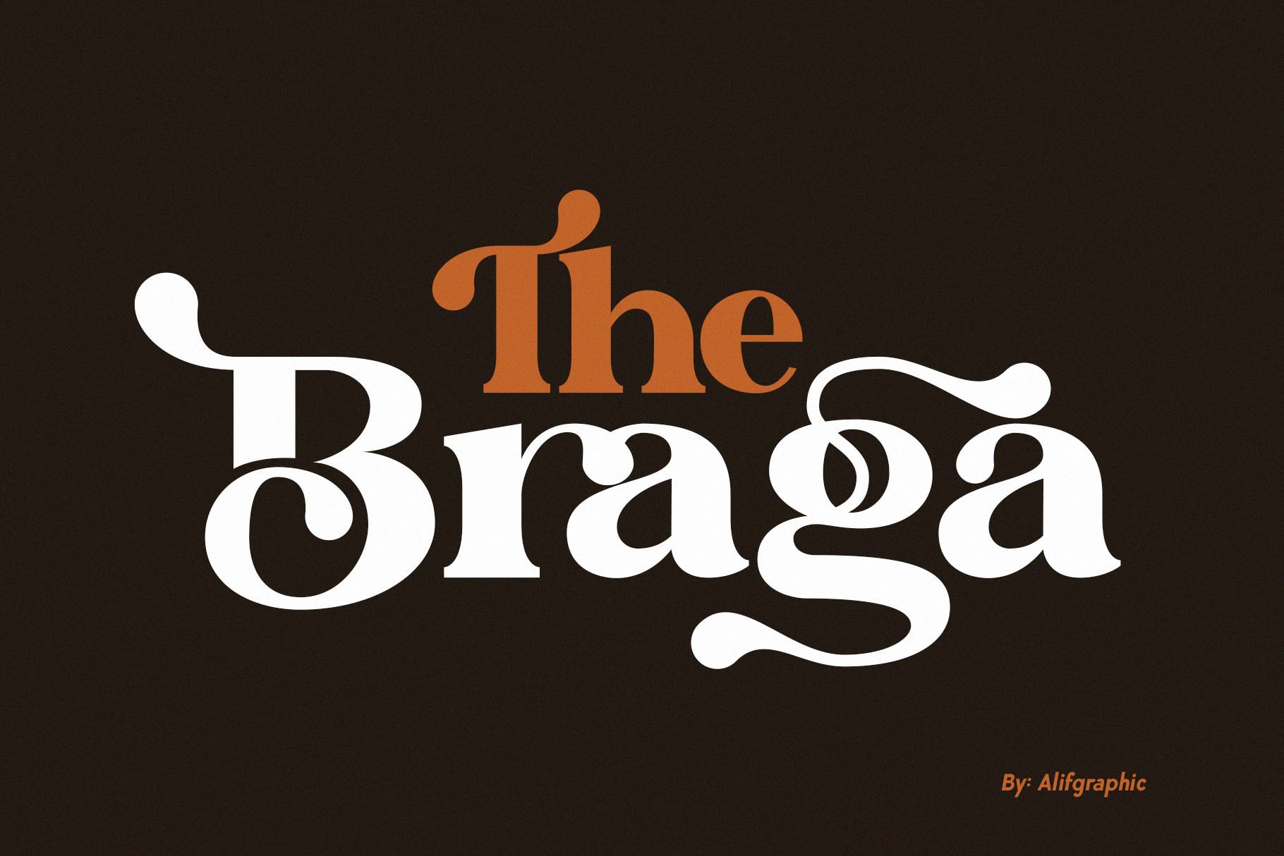 Beispiel einer The Braga-Schriftart