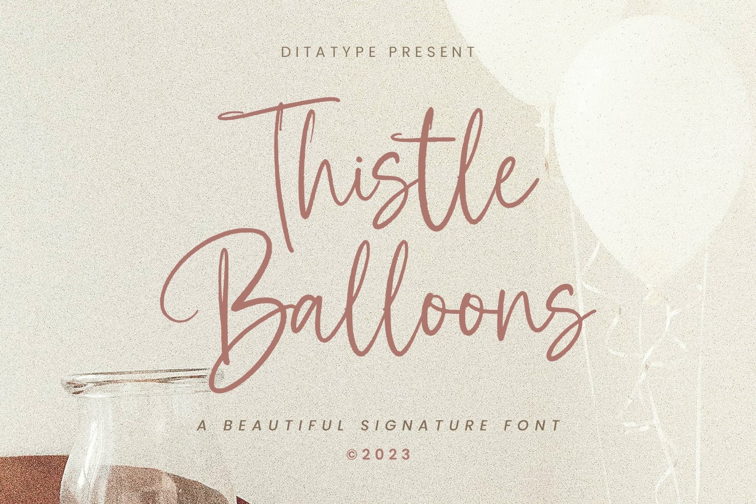 Beispiel einer Thistle Balloons-Schriftart