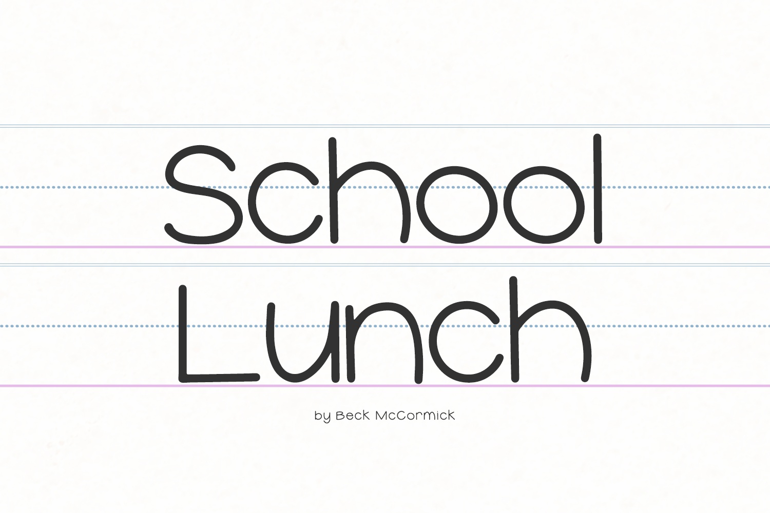 Beispiel einer School Lunch-Schriftart
