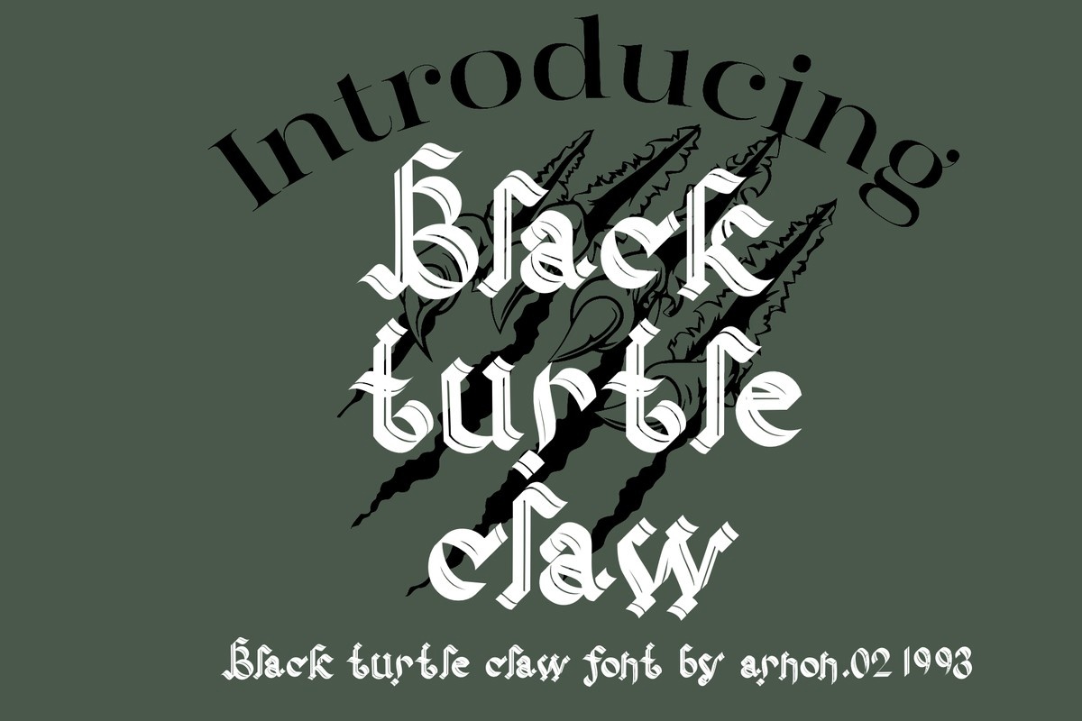 Beispiel einer Black Turtle Claw-Schriftart
