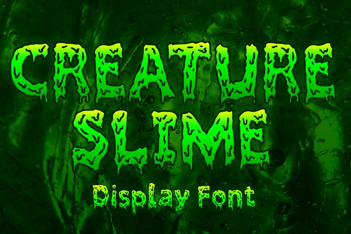 Beispiel einer Creature Slime-Schriftart