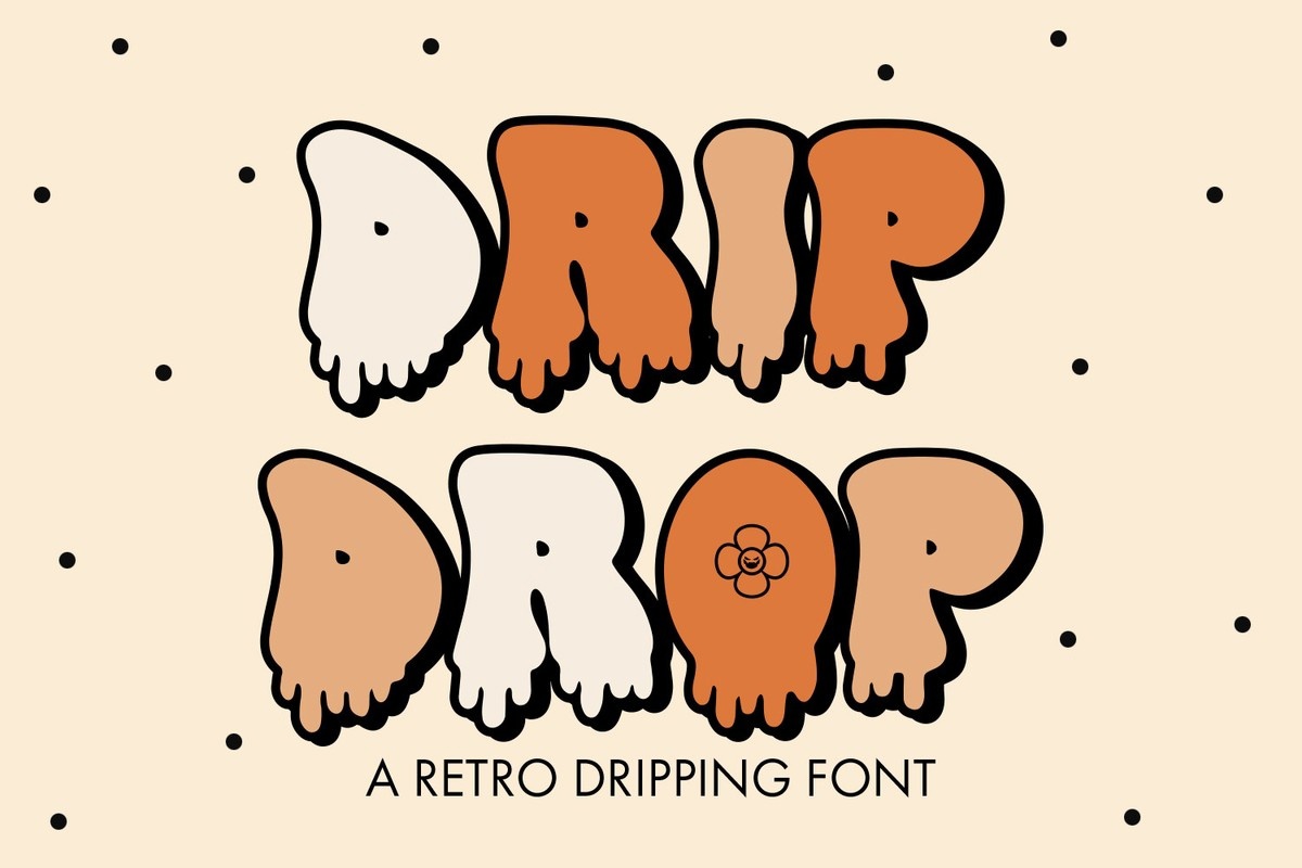 Beispiel einer Drip Drop-Schriftart