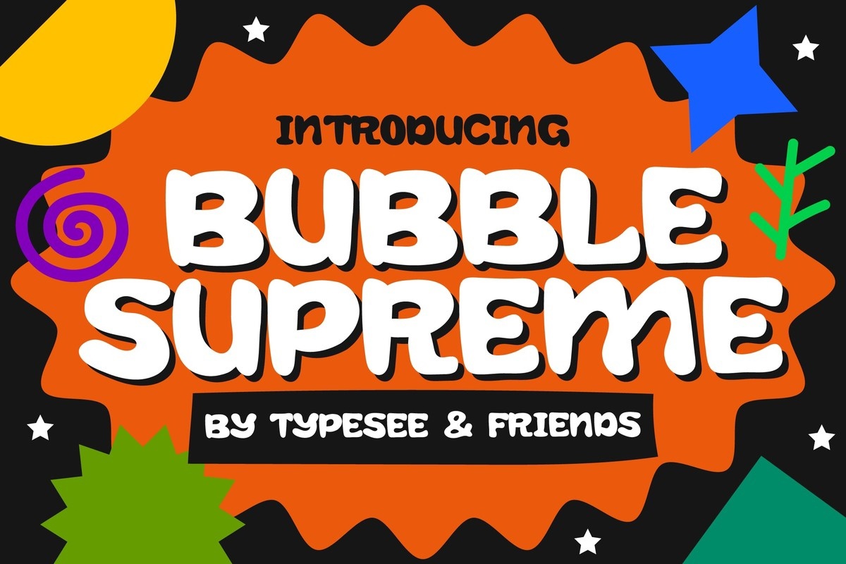 Beispiel einer Bubble Supreme-Schriftart