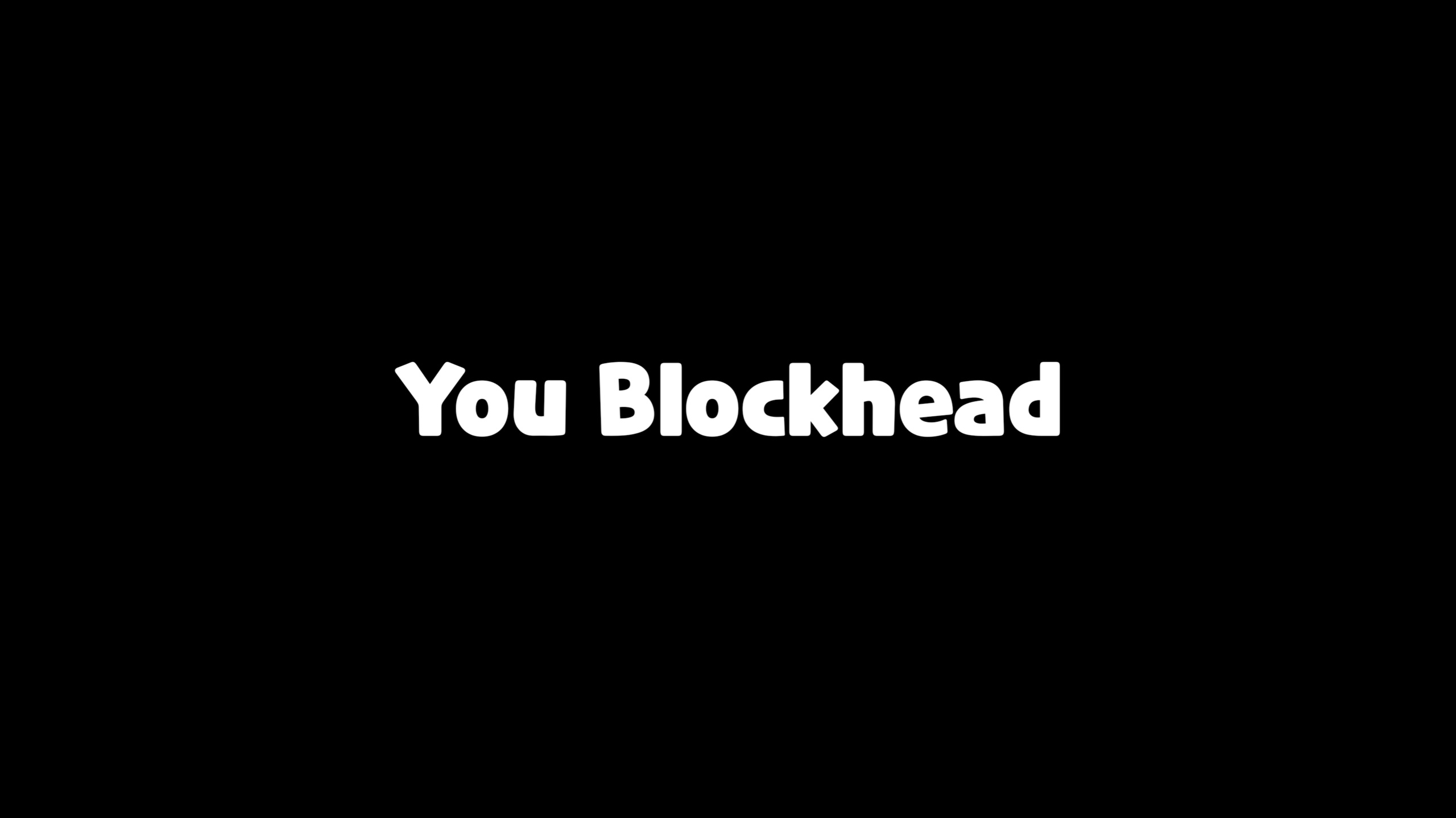 Beispiel einer You Blockhead Caps-Schriftart