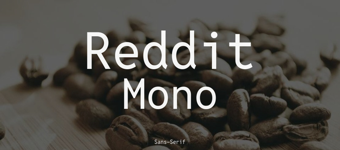 Beispiel einer Reddit Mono Regular-Schriftart