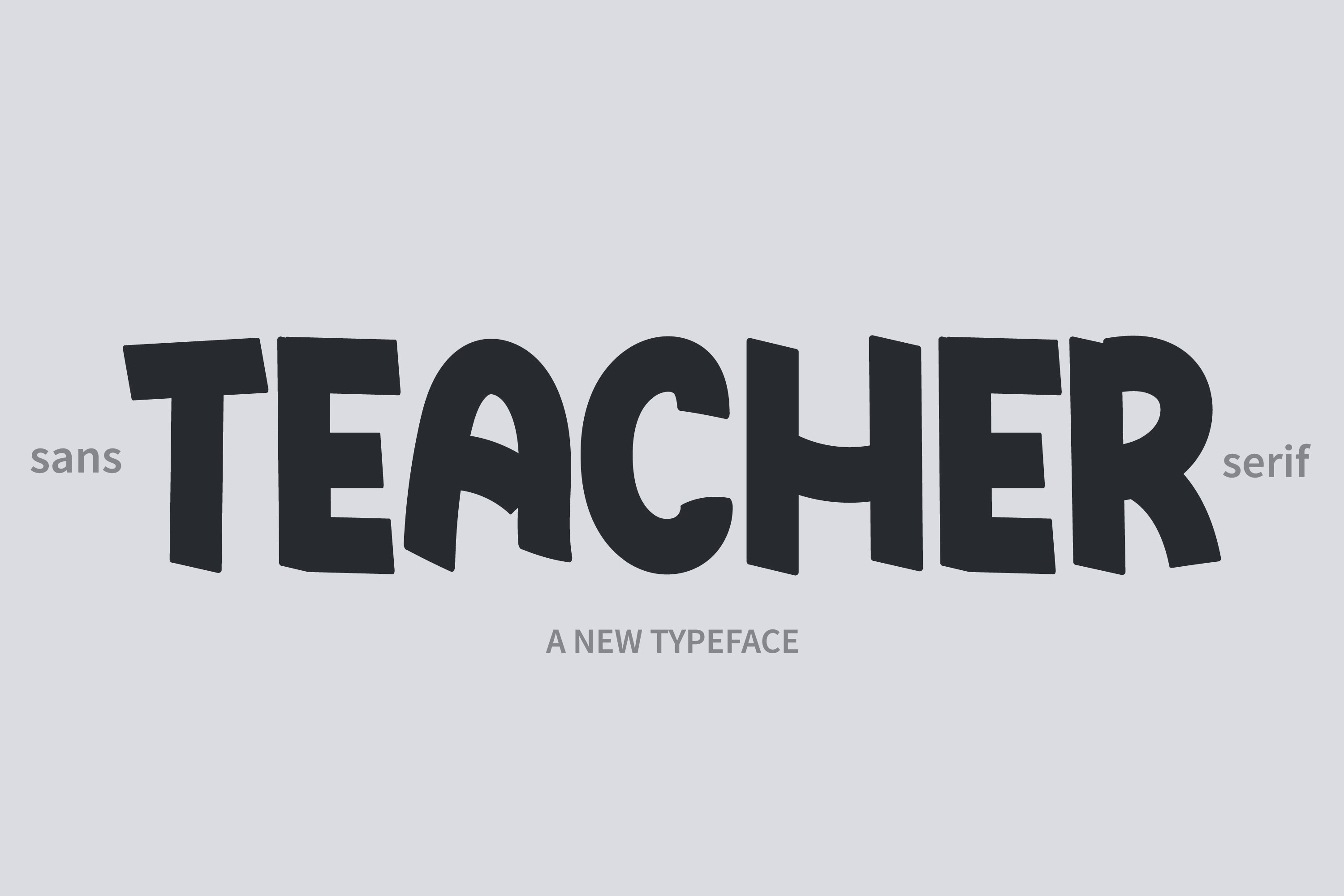 Beispiel einer Teachers-Schriftart