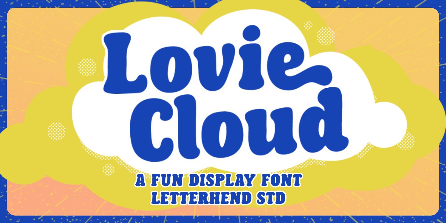 Beispiel einer Lovie Cloud Regular-Schriftart