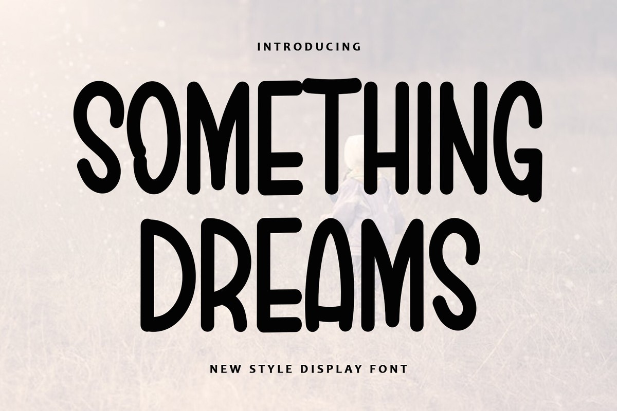 Beispiel einer Something Dreams-Schriftart