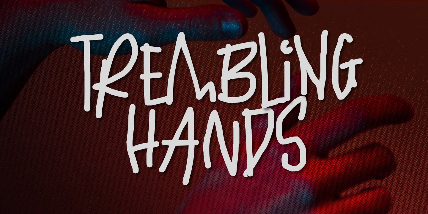 Beispiel einer Trembling Hands-Schriftart