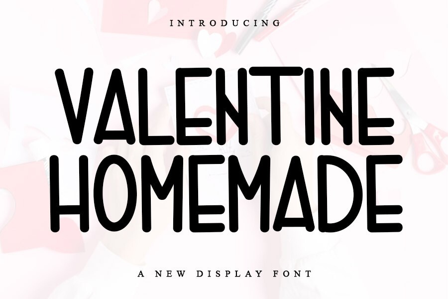 Beispiel einer Valentine Homemade-Schriftart