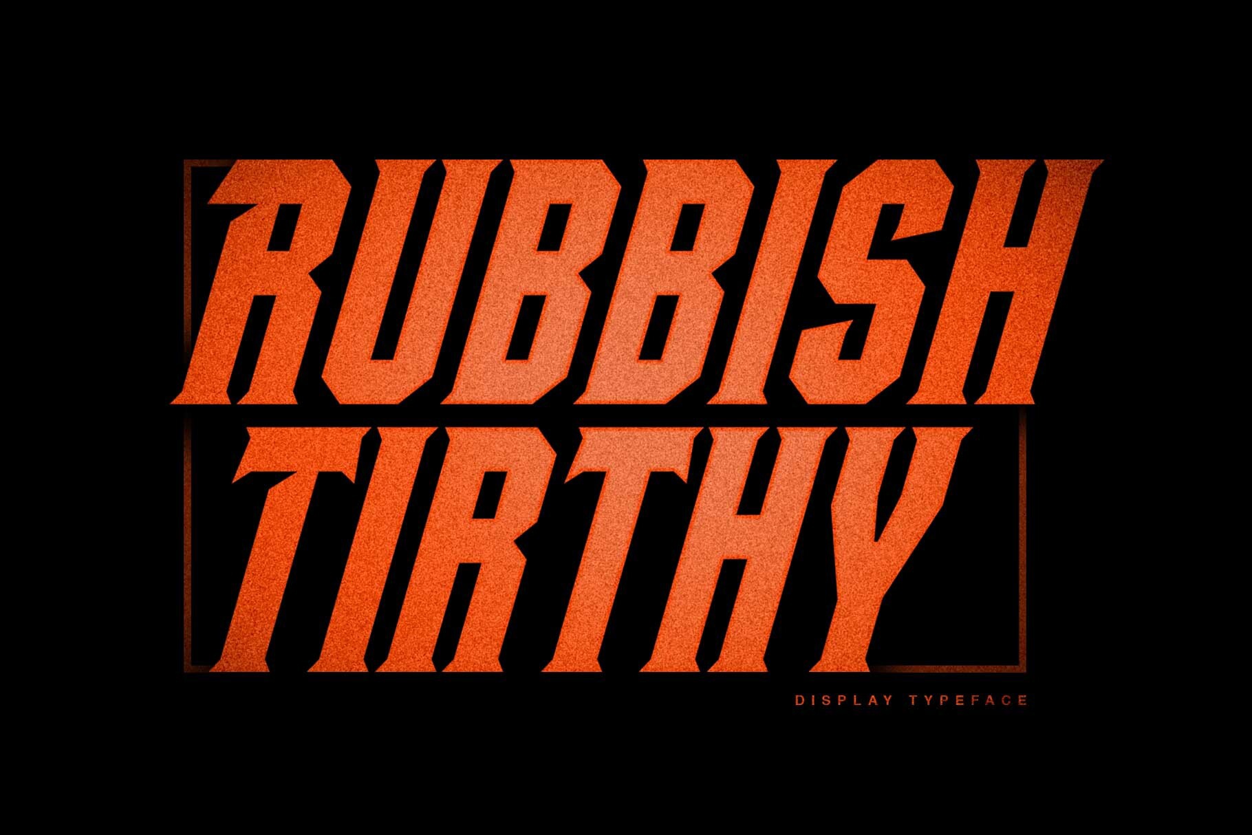 Beispiel einer Rubbish Tirthy-Schriftart