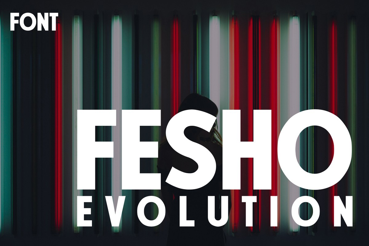 Beispiel einer Fesho Evolution Regular-Schriftart