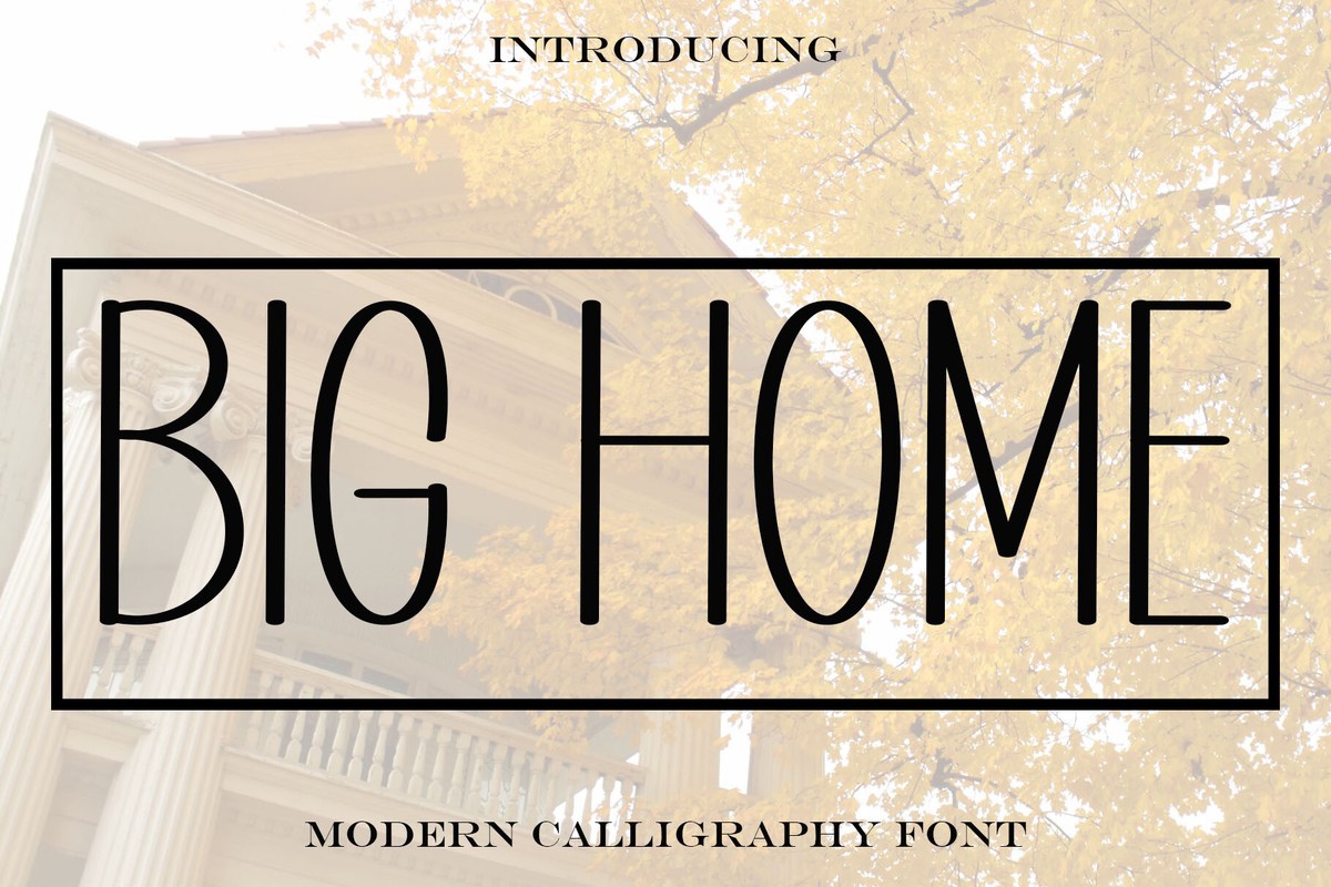 Beispiel einer Big Home Regular-Schriftart