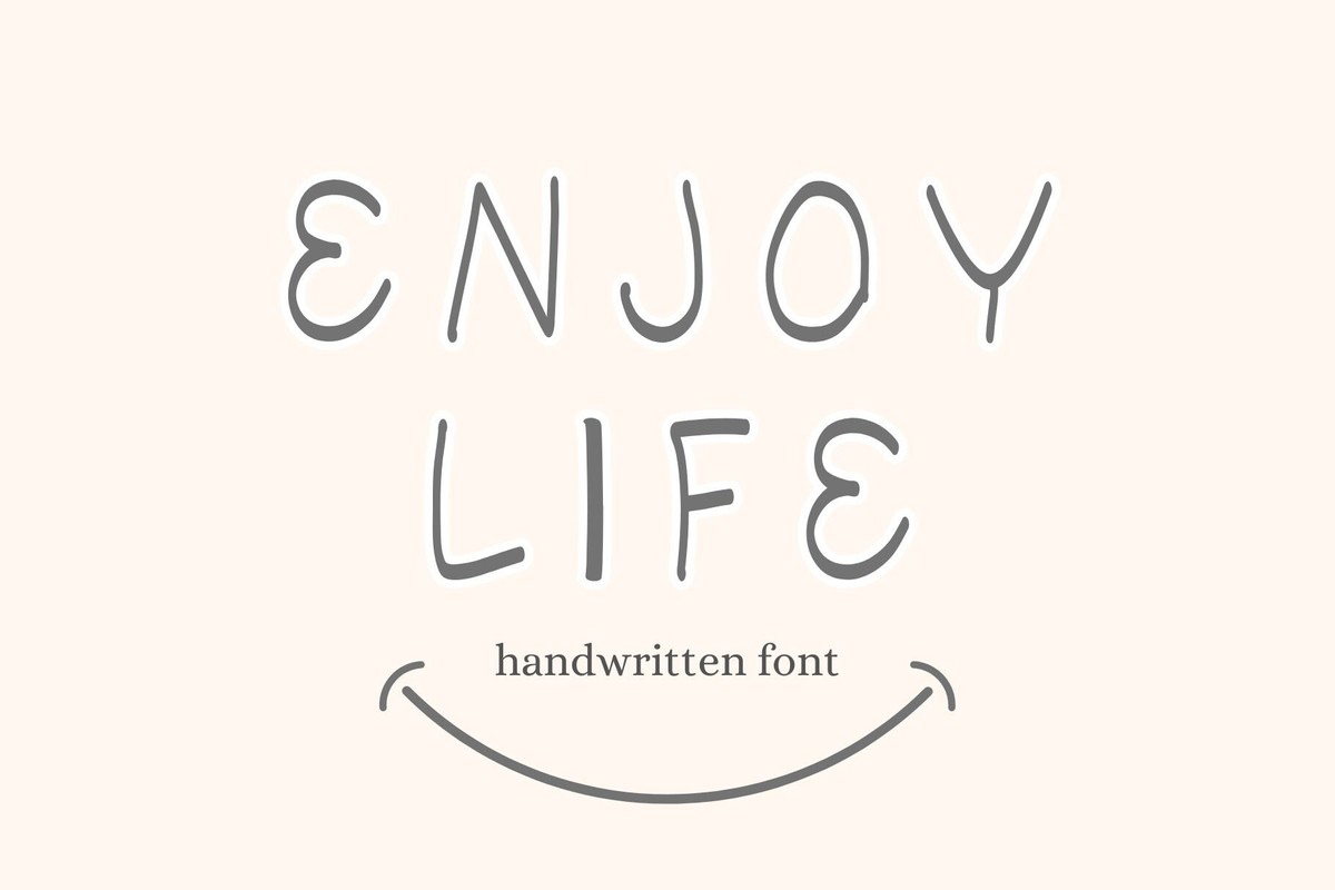 Beispiel einer Enjoy Life-Schriftart