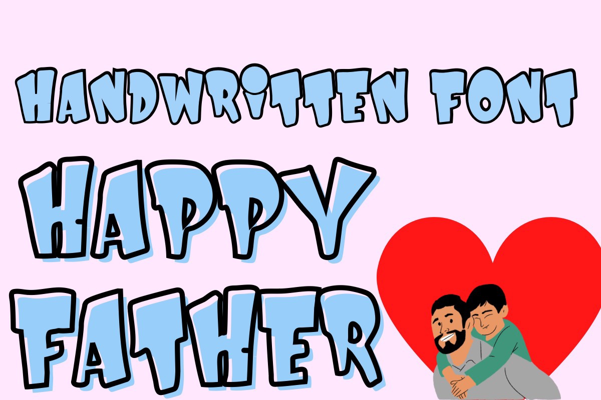 Beispiel einer Happy Father-Schriftart