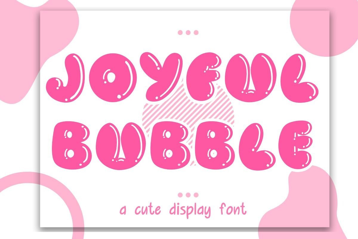 Beispiel einer Joyful Bubble-Schriftart