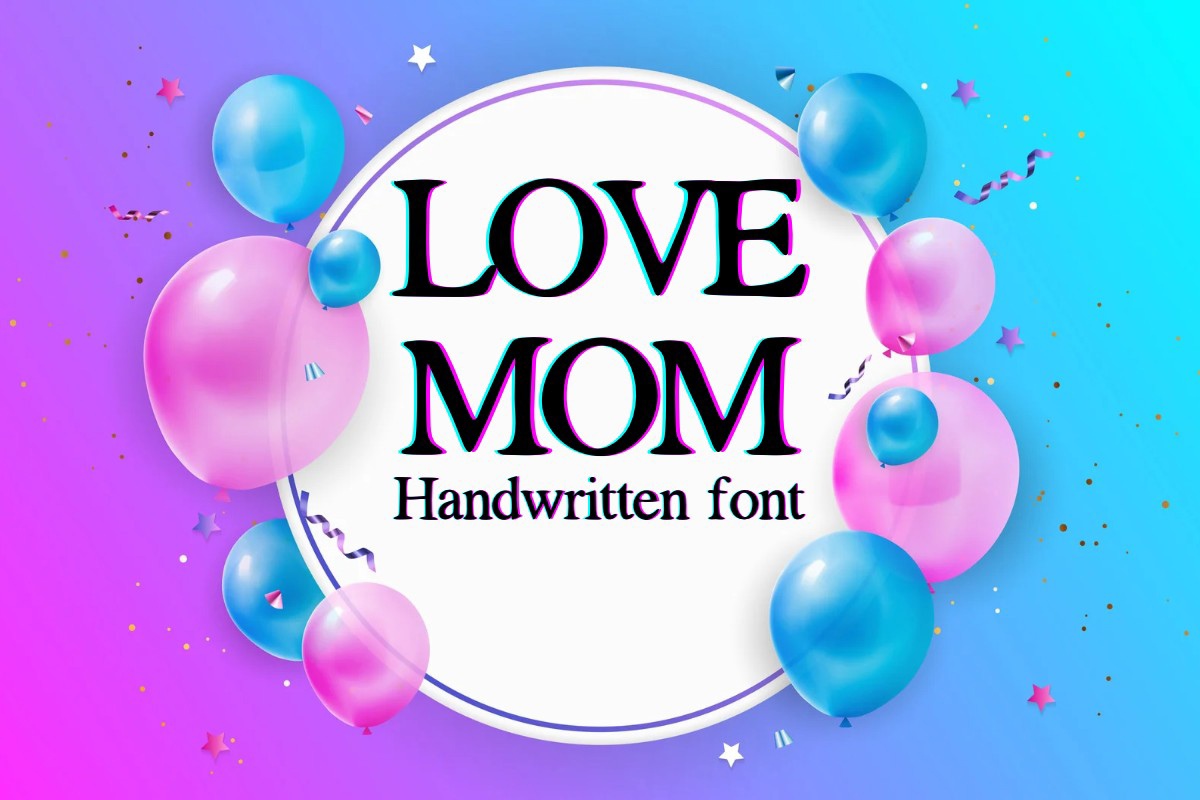 Beispiel einer Love Mom-Schriftart