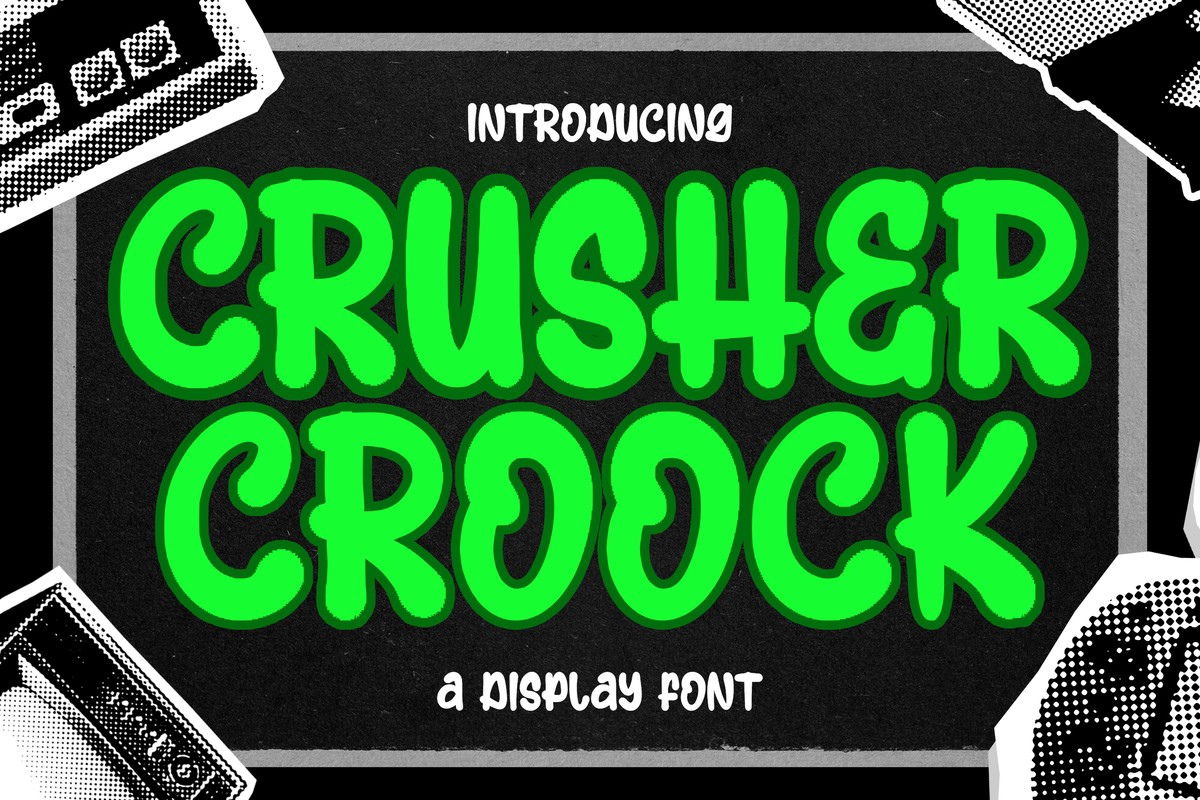 Beispiel einer Crusher Croock-Schriftart