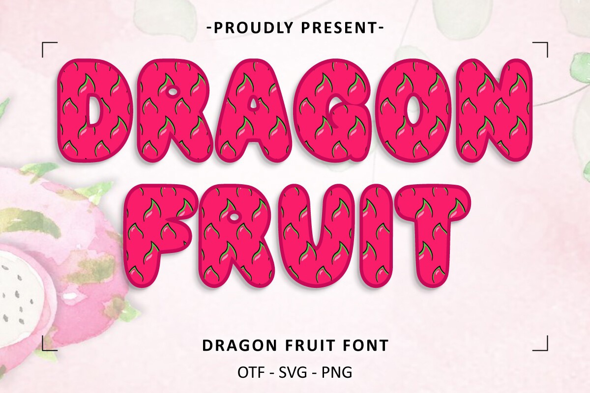 Beispiel einer Dragon Fruit Regular-Schriftart