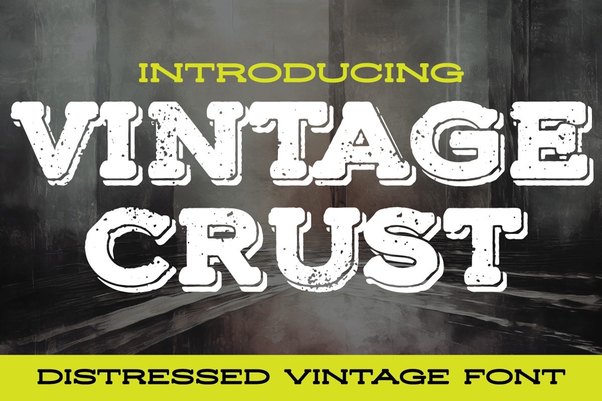 Beispiel einer Vintage Crust Regular-Schriftart