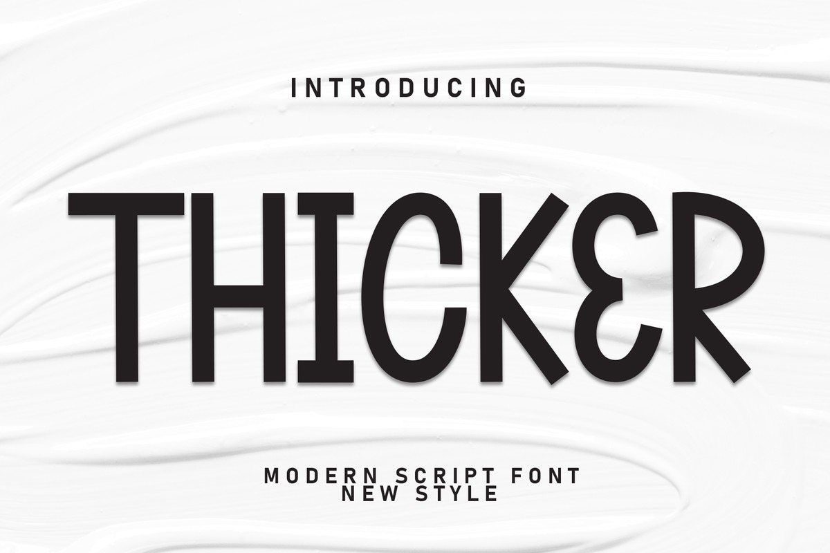 Beispiel einer Thicker-Schriftart