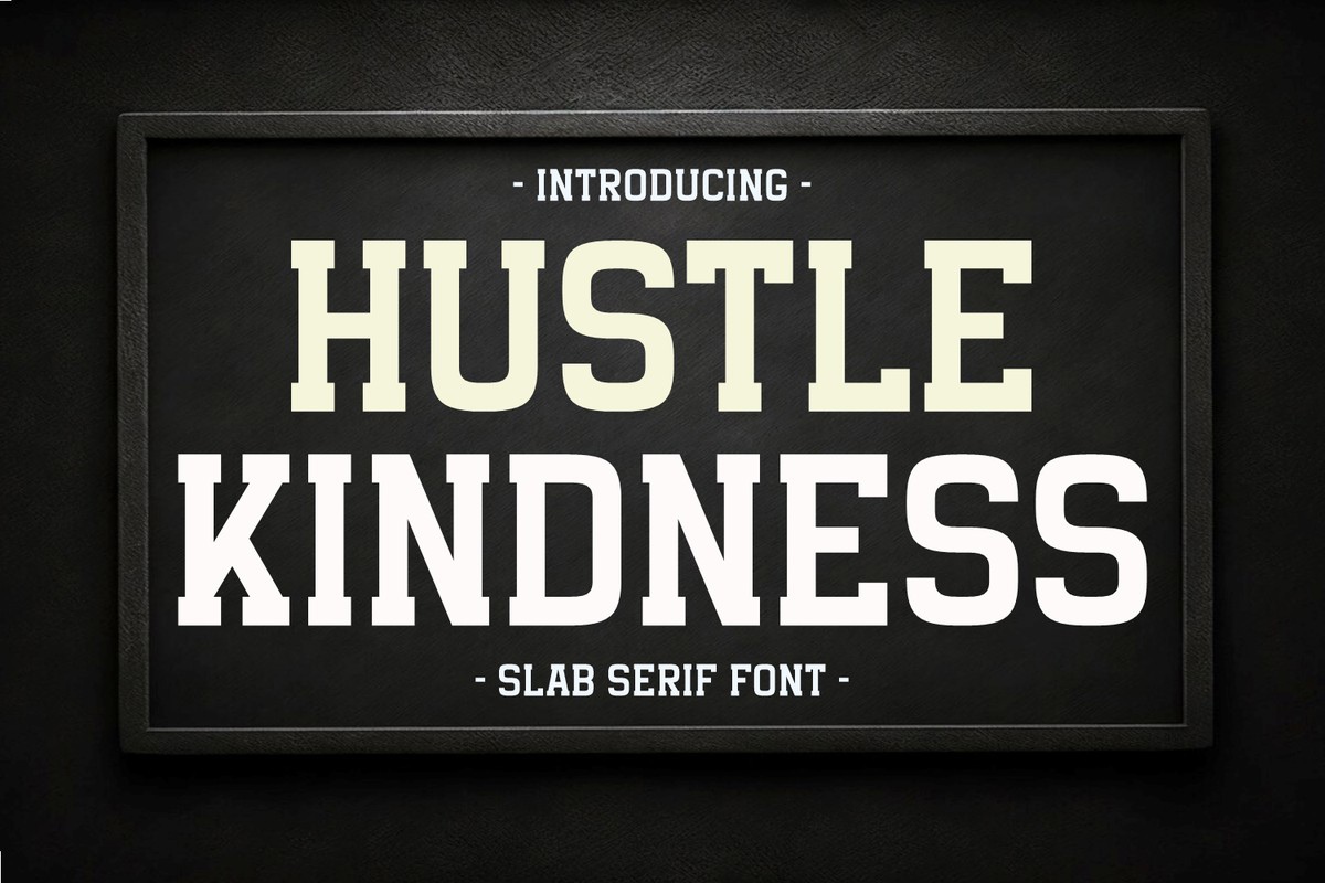 Beispiel einer Hustle Kindness-Schriftart