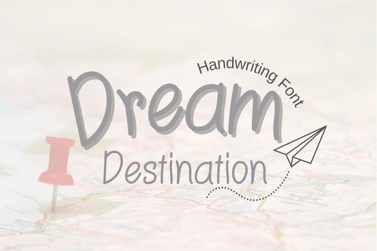 Beispiel einer Dream Destination-Schriftart