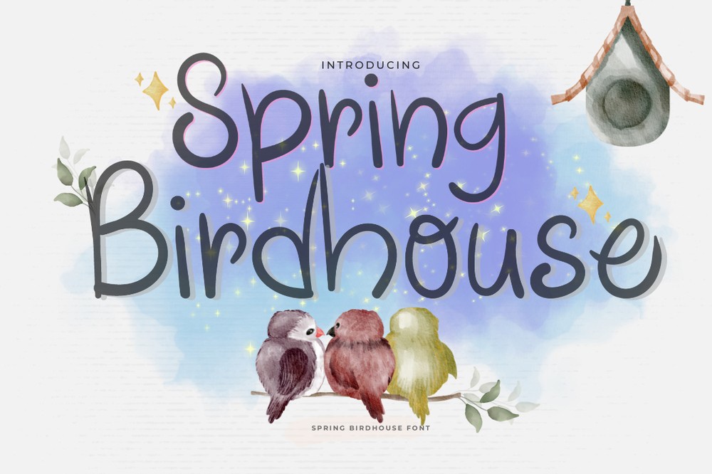 Beispiel einer Spring Birdhouse-Schriftart