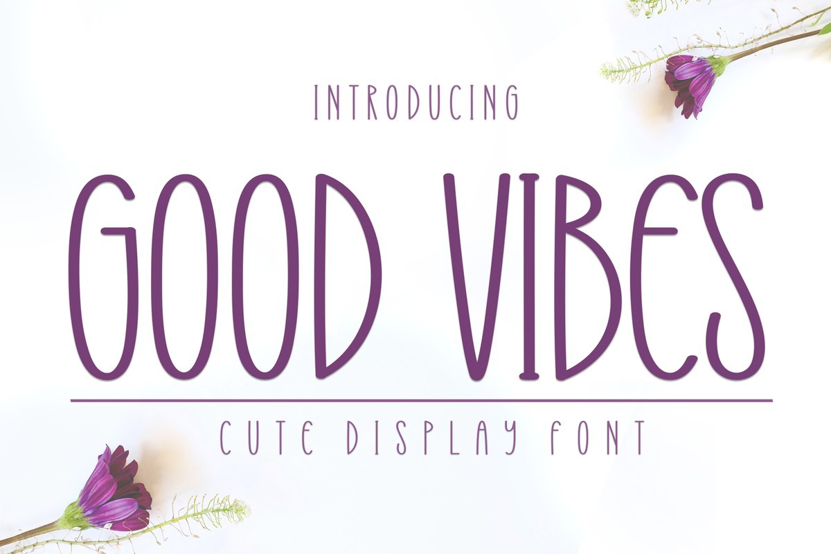 Beispiel einer Good Vibes Regular-Schriftart