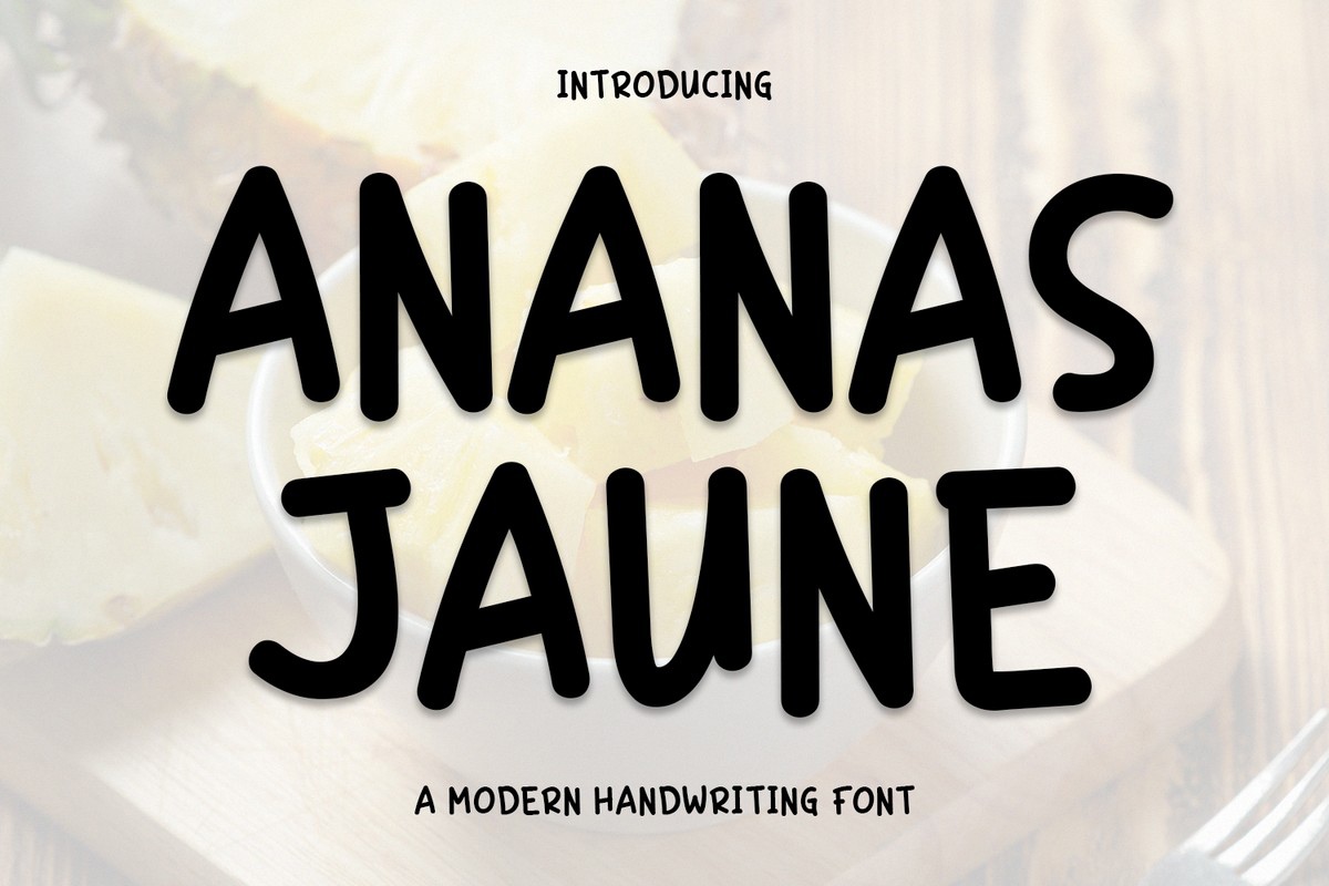 Beispiel einer Ananas Jaune-Schriftart