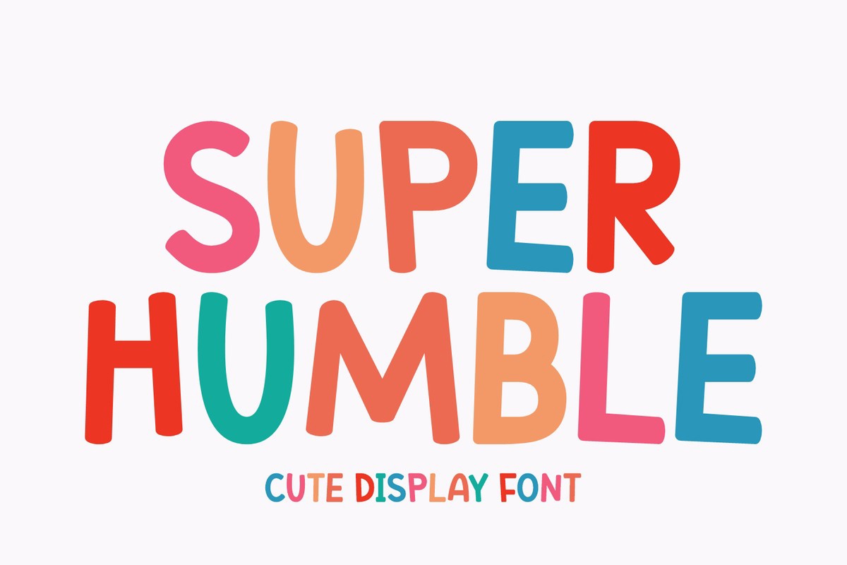 Beispiel einer Super Humble-Schriftart