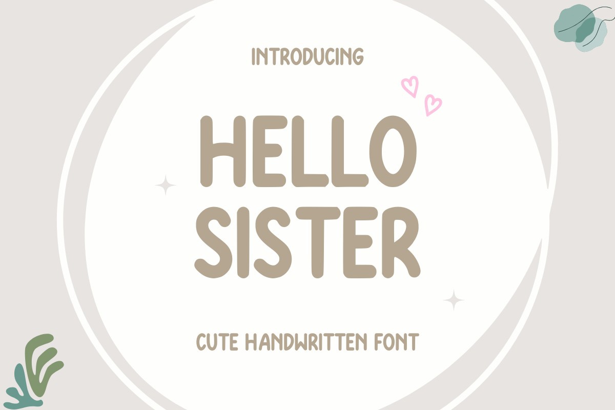 Beispiel einer Hello Sister Regular-Schriftart