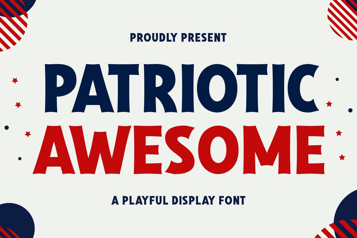 Beispiel einer Patriotic Awesome-Schriftart