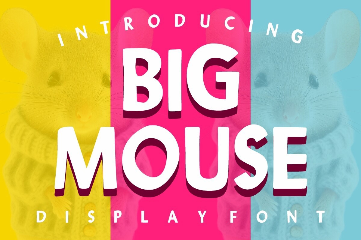 Beispiel einer Big Mouse-Schriftart