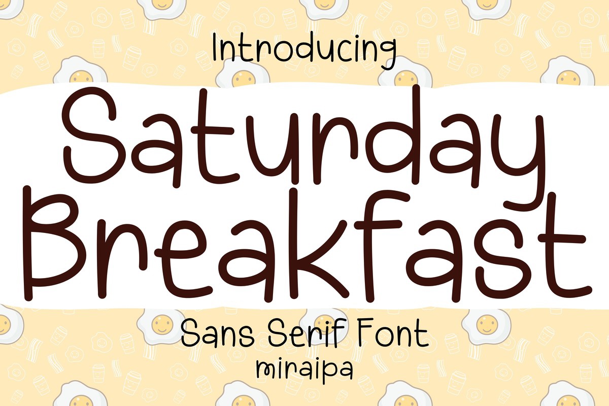 Beispiel einer Saturday Breakfast Regular-Schriftart