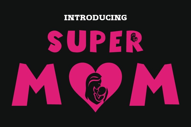 Beispiel einer Super Mom-Schriftart