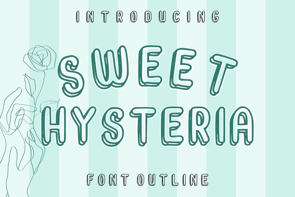 Beispiel einer Sweet Hysteria-Schriftart