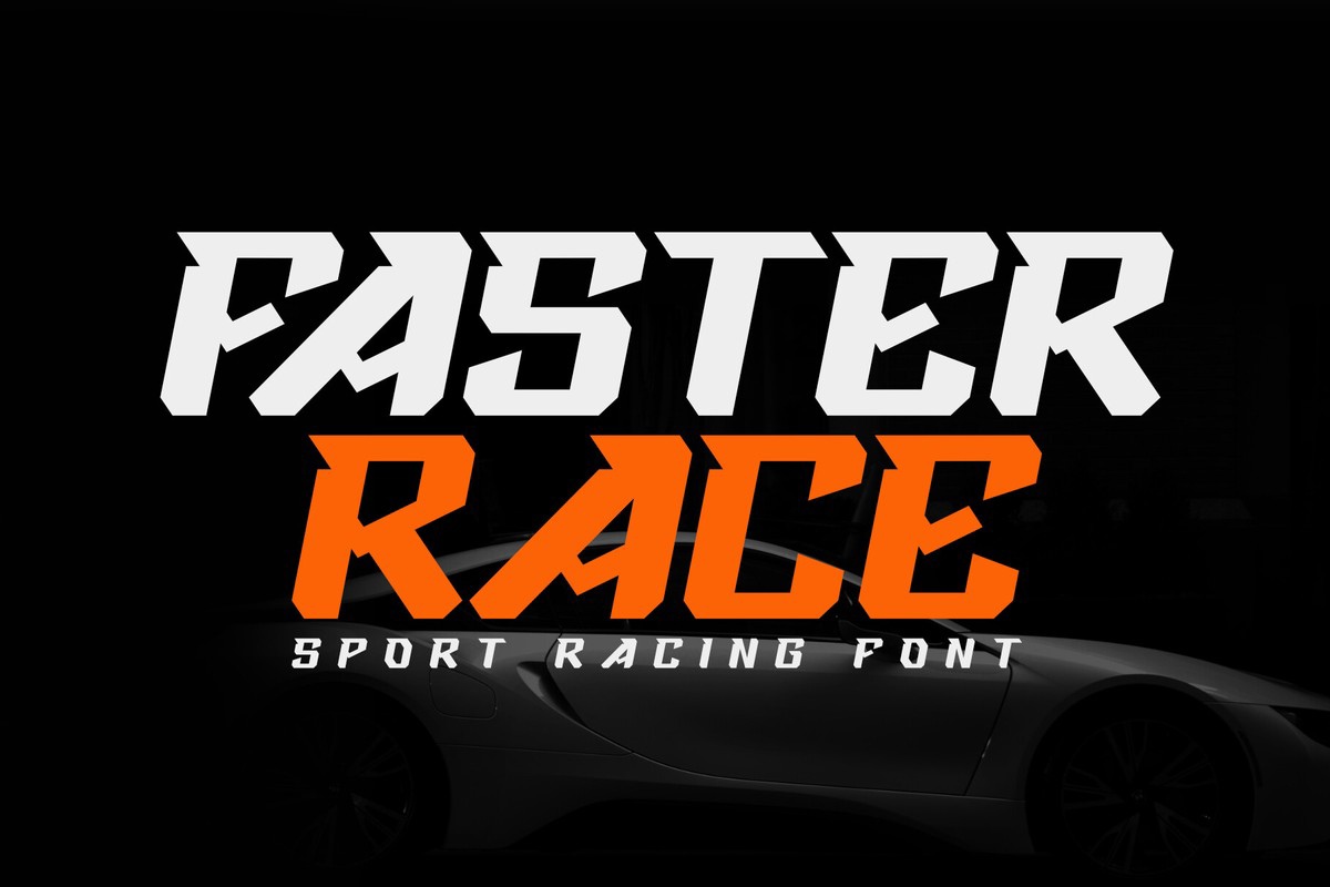 Beispiel einer Faster Race-Schriftart