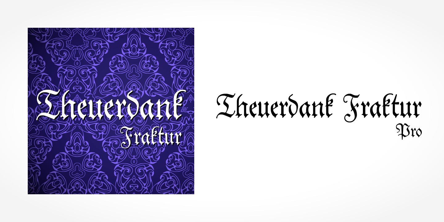 Beispiel einer Theuerdank Fraktur Pro-Schriftart