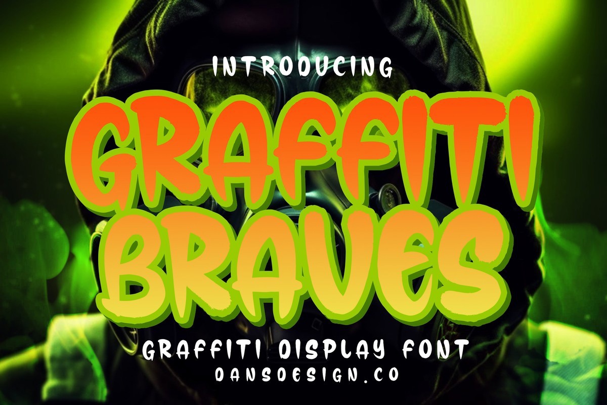 Beispiel einer Graffiti Braves-Schriftart