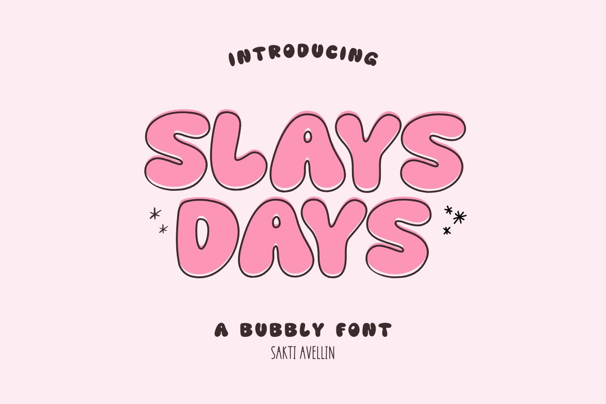 Beispiel einer Slays Days-Schriftart